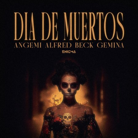 Angemi, Alfred Beck, GEMINA - Día de Muertos