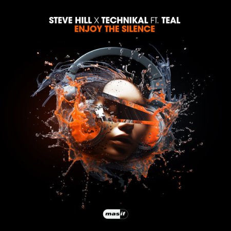 Steve Hill x Technikal feat Te - Enjoy the Silence (Radio Edit)