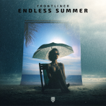 Frontliner - Endless Summer (Extended Mix)