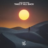 Jake Neumar - Take It All Back