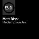 Matt Black - Redemption Arc (Original Mix)