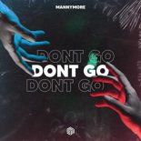 Mannymore - Don't Go (Deep Room Music) 🔥