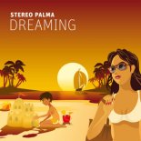 Stereo Palma - Dreaming (John Reyton Extended Remix)