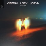 VisionV, Loek & LORYN - With You (Extended Mix)
