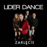 Lider Dance - Zaklęcie