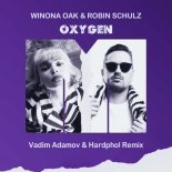 Winona Oak & Robin Schulz - Oxygen (Vadim Adamov & Hardphol Extended Remix)