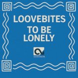 Loovebites - To Be Lonely