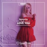 Sharapov - Love You