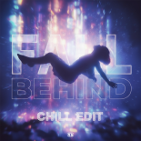 Demi Kanon - Fall Behind (Chill Edit)