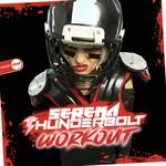 Serena Thunderbolt - Workout