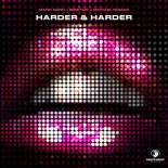 Marc Korn & Semitoo Feat. Michael Roman - Harder & Harder