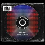 BRyNX - Where It Begins