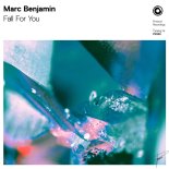 Marc Benjamin - Fall For You (Extended Mix)
