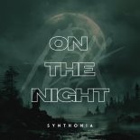 Synthonia - On the Night (Original Mix)