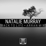 Natalie Murray - Back To Life (Arran Radio Mix)