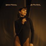 Selena Gomez - In The Dark (From the Netflix Series ''Nobody Wants This'' Season 2)