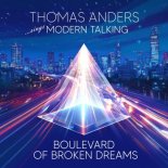 Thomas Anders - Boulevard of Broken Dreams (New Bonus Track)