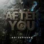 Noizephere - After You