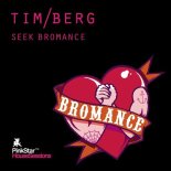 Tim Berg, Avicii - Seek Bromance (Avicii Vocal Edit) (2011)