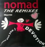 Nomad - (I Wanna Give You) Devotion (The Joey Negro Mix)