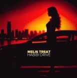 Melis Treat - Habibi Drive