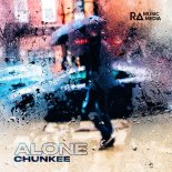 Chunkee - Alone