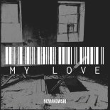 Nowakowski - My Love