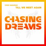 Cenk Basaran - Till We Meet Again (Extended Mix)