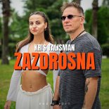 Kris Talisman - Zazdrosna (Radio Edit)