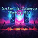 Deep Bass - Dziś Zatańczysz (Hands Up Edit)