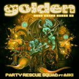 Party Rescue Squad and aiki - Golden (Iker Sadaba Eurodance Remix)