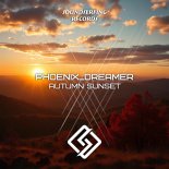 Phoenix_Dreamer - Autumn Sunset (Extended Mix)