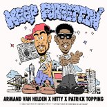 Armand Van Helden & Hitty - Keep Forgettin'