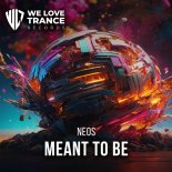 Neos - Meant To Be