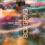Daniel Weirdo & Norvis - Bckgrnd (Original Mix)