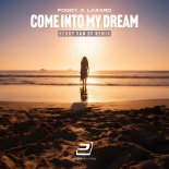 Foggy, Lazard - Come into My Dream (Herby Van Cf Extended Remix)