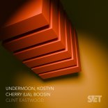 UNDERMOON, Kostyn, Cherry (UA), Boosin - Clint Eastwood