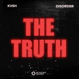 KVSH, Disorder - The Truth