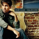 Enrique Iglesias - Tired Of Being Sorry (BLAY REMIX)