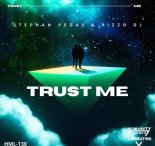 Stephan Vegas & Rizzo DJ - Trust Me