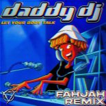 Fahjah - Daddy DJ