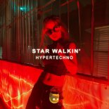 HYPER DEMON, YMYF & Mr Demon - STAR WALKIN'
