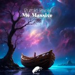 Me. Massive - Purple Pixels (Intro Mix)