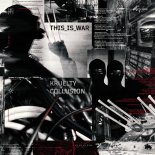 Kruelty & Collusion - THIS IS WAR (Pro Mix)