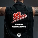 89ers - Haters Gonna Hate