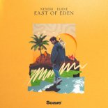 Nexeri & Eliine - East of Eden