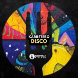 Karretero - We Had Disco