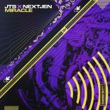 JTS & NextJen - Miracle (Extended Mix)