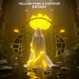 Yellow Pvnk & GopStop - Exstasy (Extended Mix)