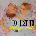 To jest TO - Słodka jak miód